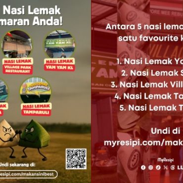 MyResipi Bergerak Ke Fasa Kedua ‘Makan Sini Best’, Cari Juara Nasi Lemak Paling Digemari