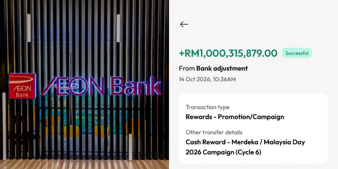 Bukan Seorang Dapat, AEON Bank Jelaskan Ralat Baki Akaun Lebih RM1 Bilion